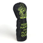 Keep Happy and Play Golf Driver Head Cover