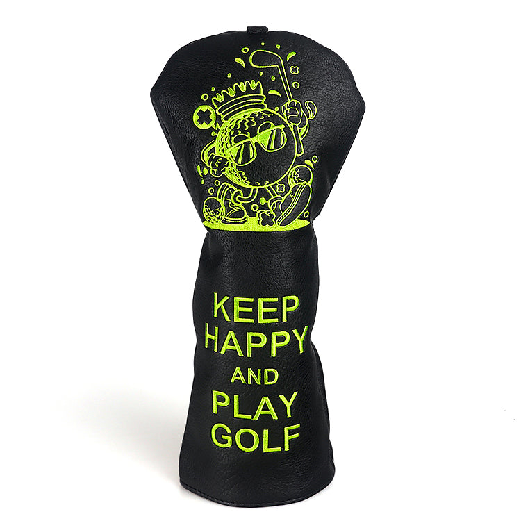 Keep Happy and Play Golf Driver Head Cover