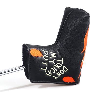 Don't touch my putt Blade Head Cover